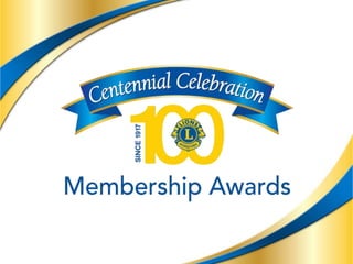Lions Centennial Membership Aawards (FR)
