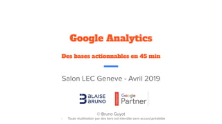 Salon LEC Geneve - Avril 2019
© Bruno Guyot
- Toute réutilisation par des tiers est interdite sans accord préalable
Google...