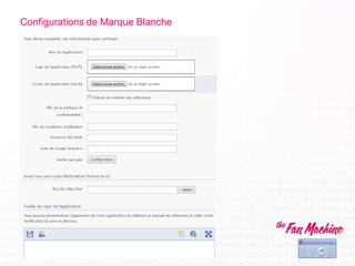 Configurations de Marque Blanche
 