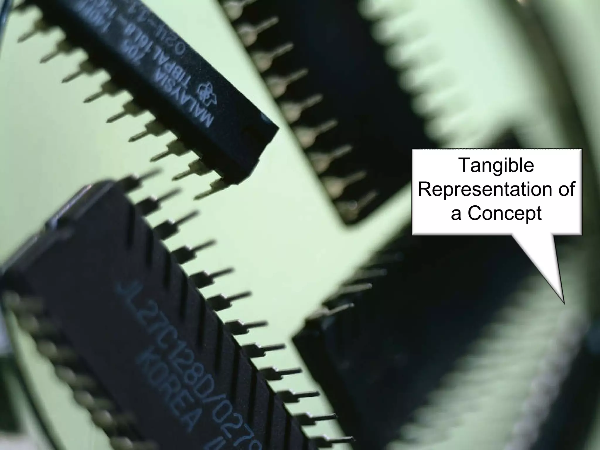 Tangible Representation of a Concept 