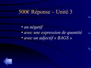 500€ Réponse – Unité 3 