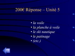 200€ Réponse – Unité 5 