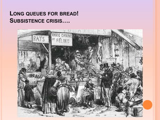 LONG QUEUES FOR BREAD!
SUBSISTENCE CRISIS….
 