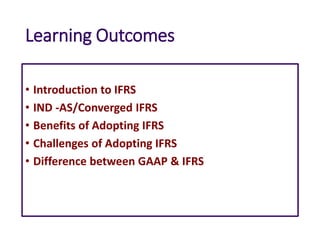 Ifrs Learning Financial Reporting- IFRS PPT FOR B.COM H | PPTX