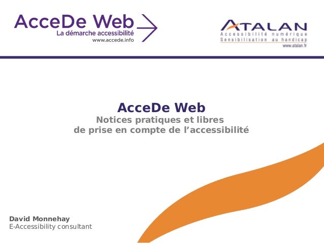 Accede Web Les Guides D Accessibilite Pour Projets Web slideshare