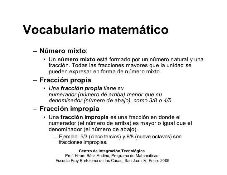 Fracción propia, número mixto y fracción impropia