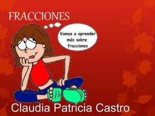 Claudia Patricia Castro 
 