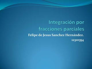 Felipe de Jesus Sanchez Hernández.
12310354
 