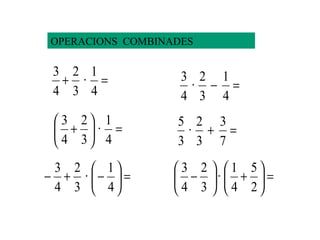 OPERACIONS  COMBINADES 