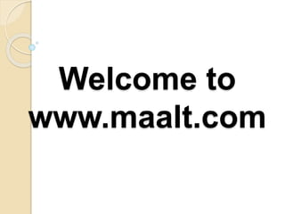 Welcome to
www.maalt.com
 