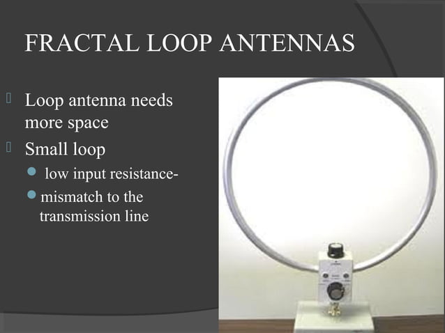 Fractal antennas ppt | PPT | Physics | Science