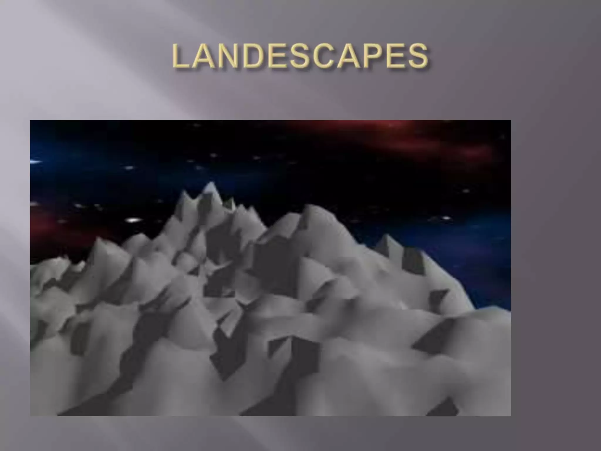 LANDESCAPES