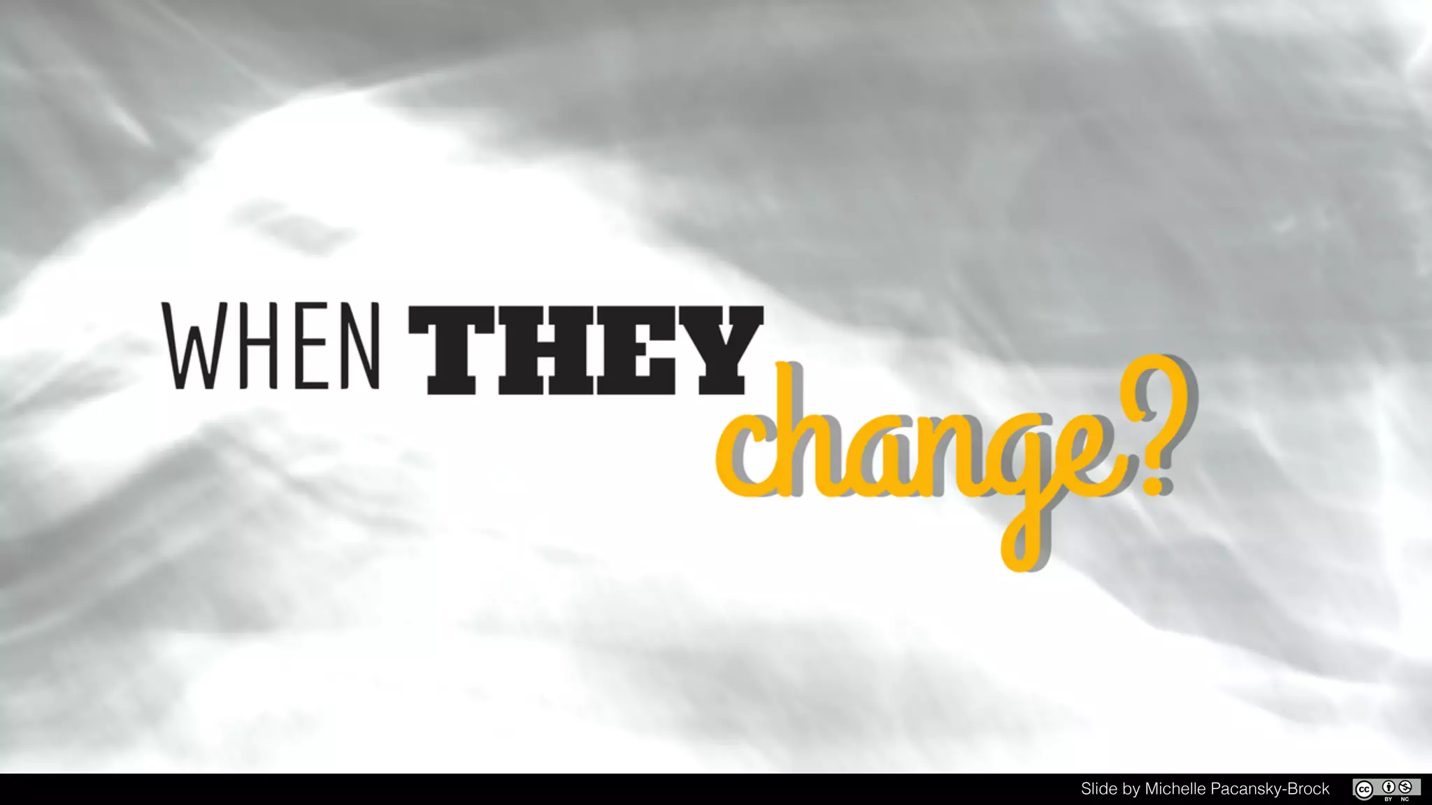 Slide by Michelle Pacansky-Brock
 