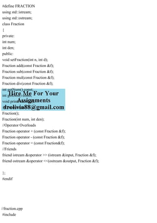 Fraction.h #include iostream #ifndef FRACTION #define FR.pdf