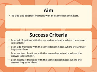 Fraction -3 year 4 Lesson Presentation Add and Subtract Fractions Same ...