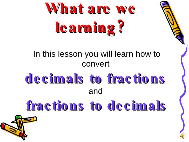fraction to decimal fractions in decimal form