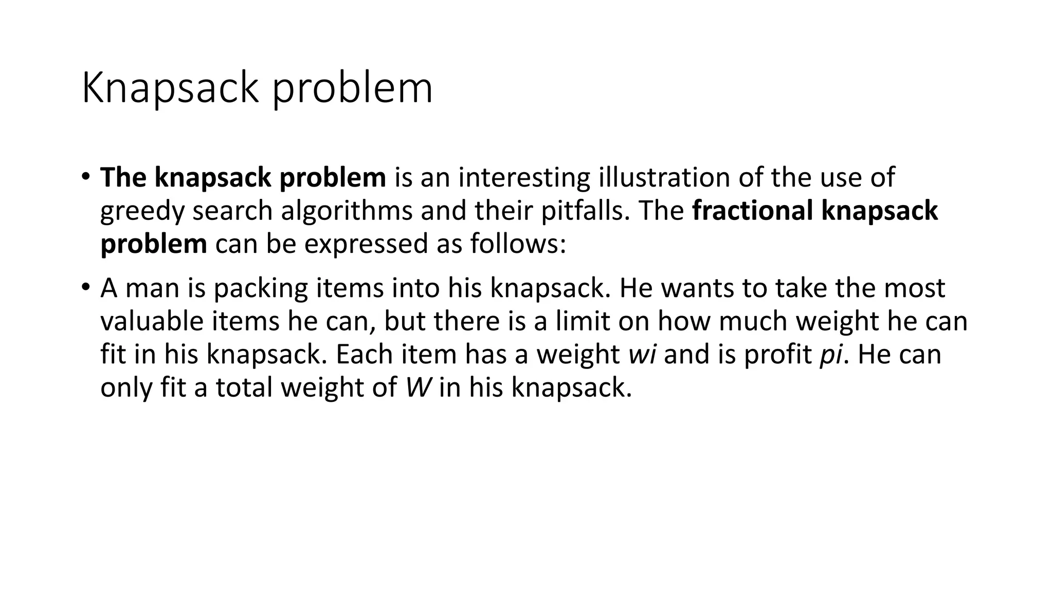 Fractional knapsack problem | PPTX | Search | Internet
