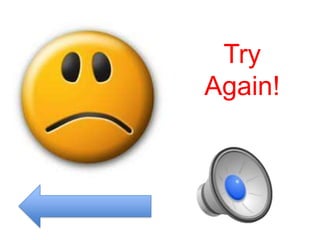 Try
Again!
 
