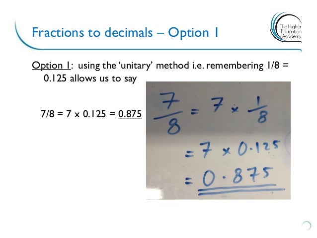 x in fraction 3/8 4/9 Fractions to decimals