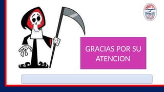 GRACIAS POR SU
ATENCION
 