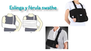 Eslinga y férula swathe
 