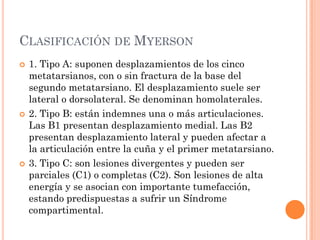 Fractura luxación de Lisfranc | PPTX