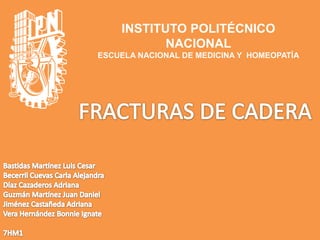 INSTITUTO POLITÉCNICO
NACIONAL
ESCUELA NACIONAL DE MEDICINA Y HOMEOPATÍA
 