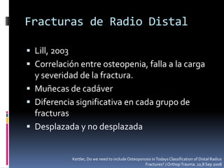 Fracturas de Radio DistalRikli, RegazzoniJ Bone Joint  Surg 1996