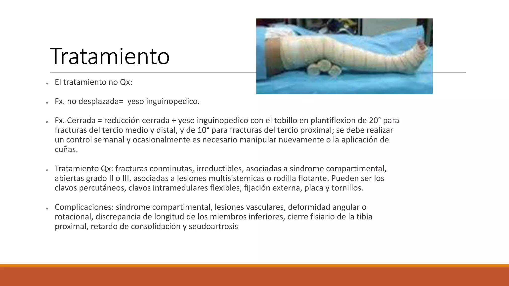 Fracturas de tibia y perone | PPTX