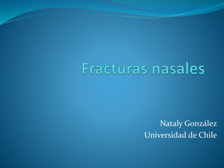 Nataly González
Universidad de Chile
 