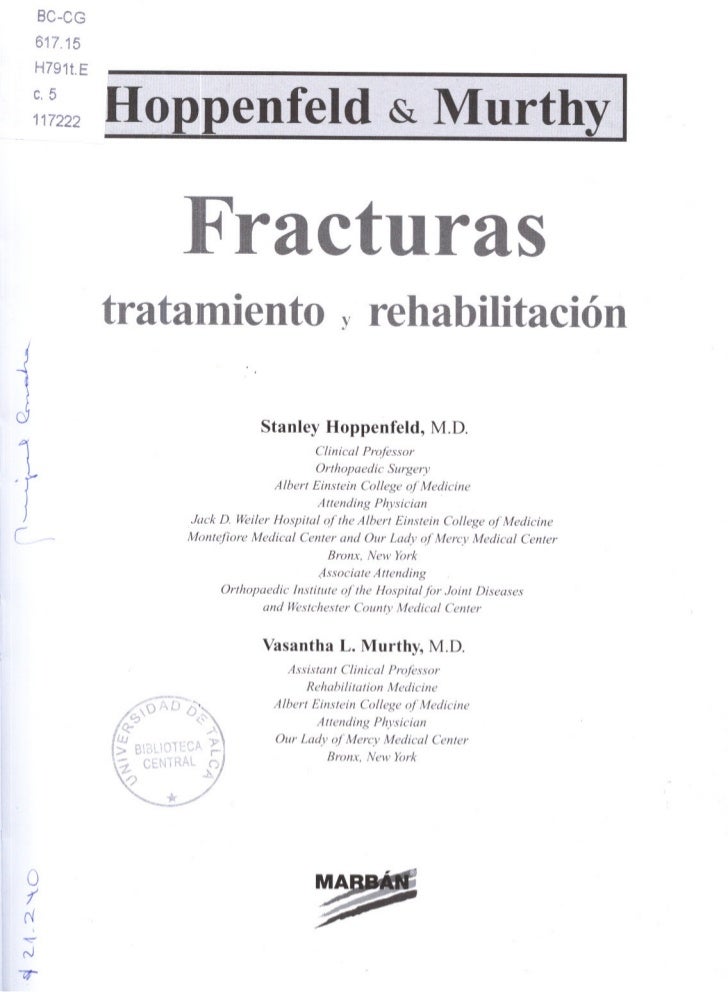 Fracturas Tratamiento Y Rehabilitacion Hoppendfeld Murphy 01