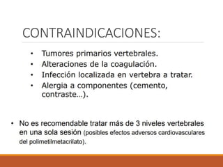 CONTRAINDICACIONES:
 