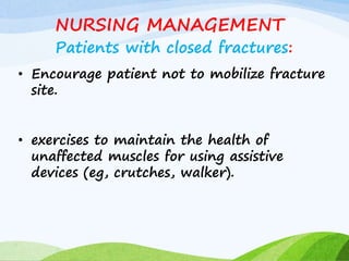 Fracture and its nursing management | PPT