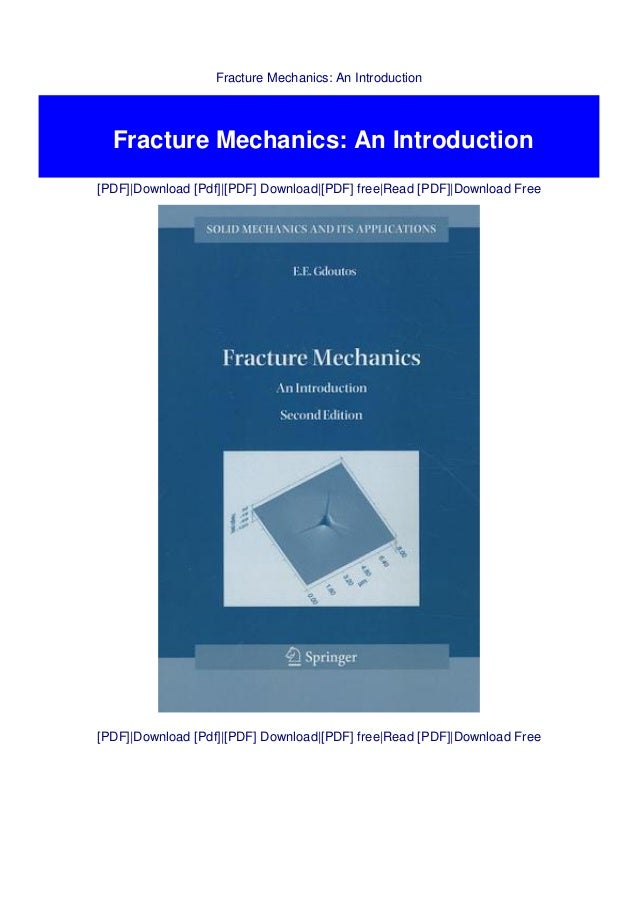 Fracture Mechanics An Introduction