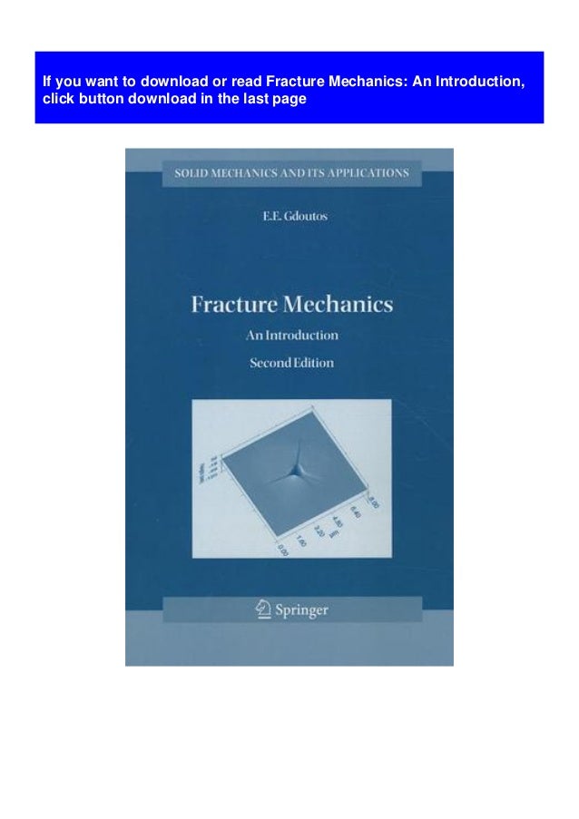 Fracture Mechanics An Introduction