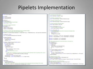 Pipelets Implementation
 