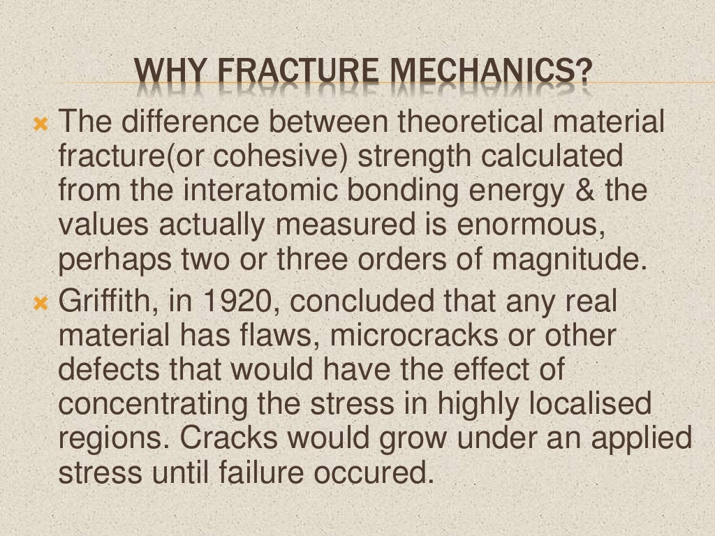 Fracture mechanics