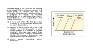 Fracture mechanics CTOD Crack Tip Opening Displacement | PDF