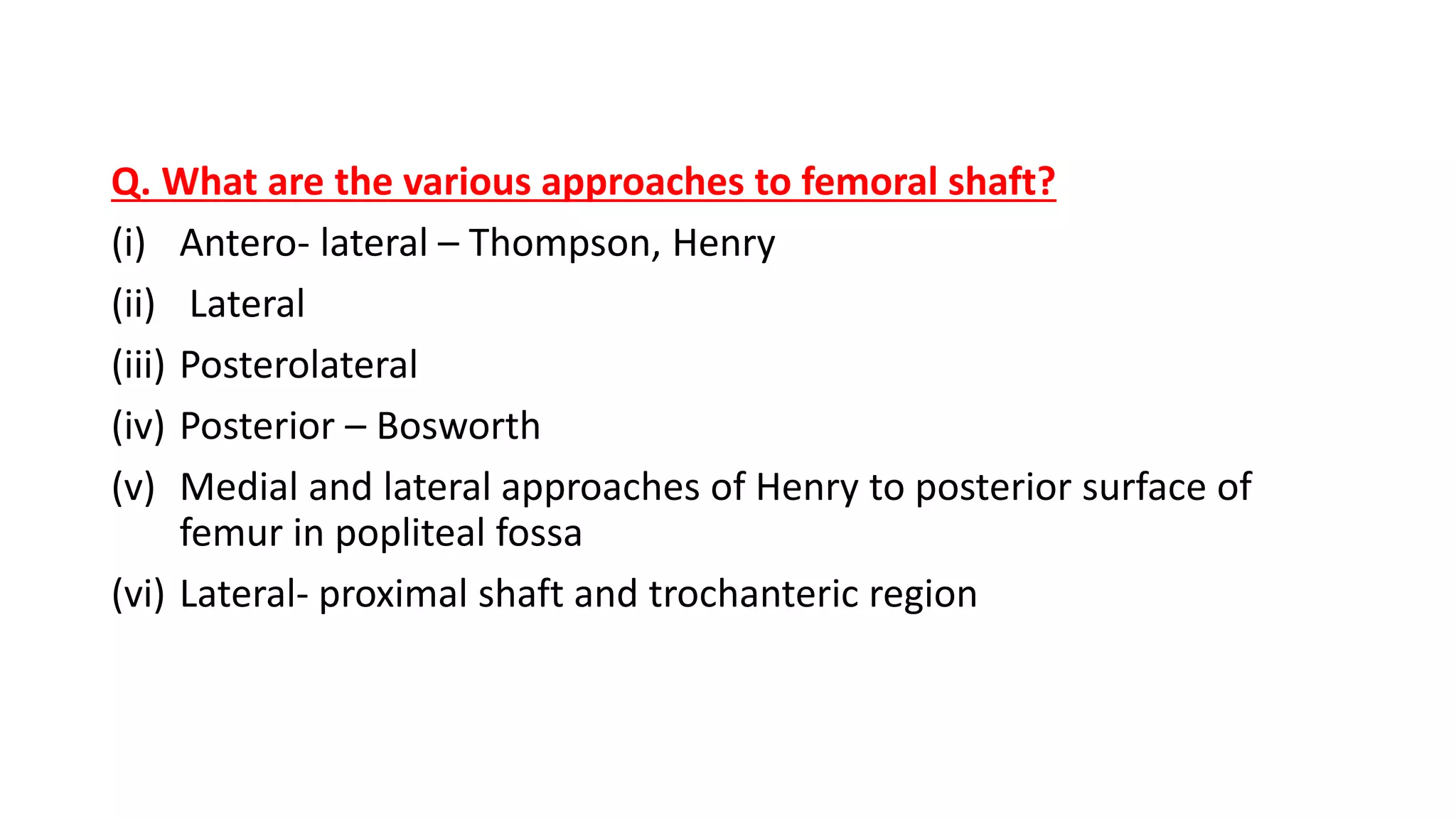 Fracture of the femoral shaft | PPTX