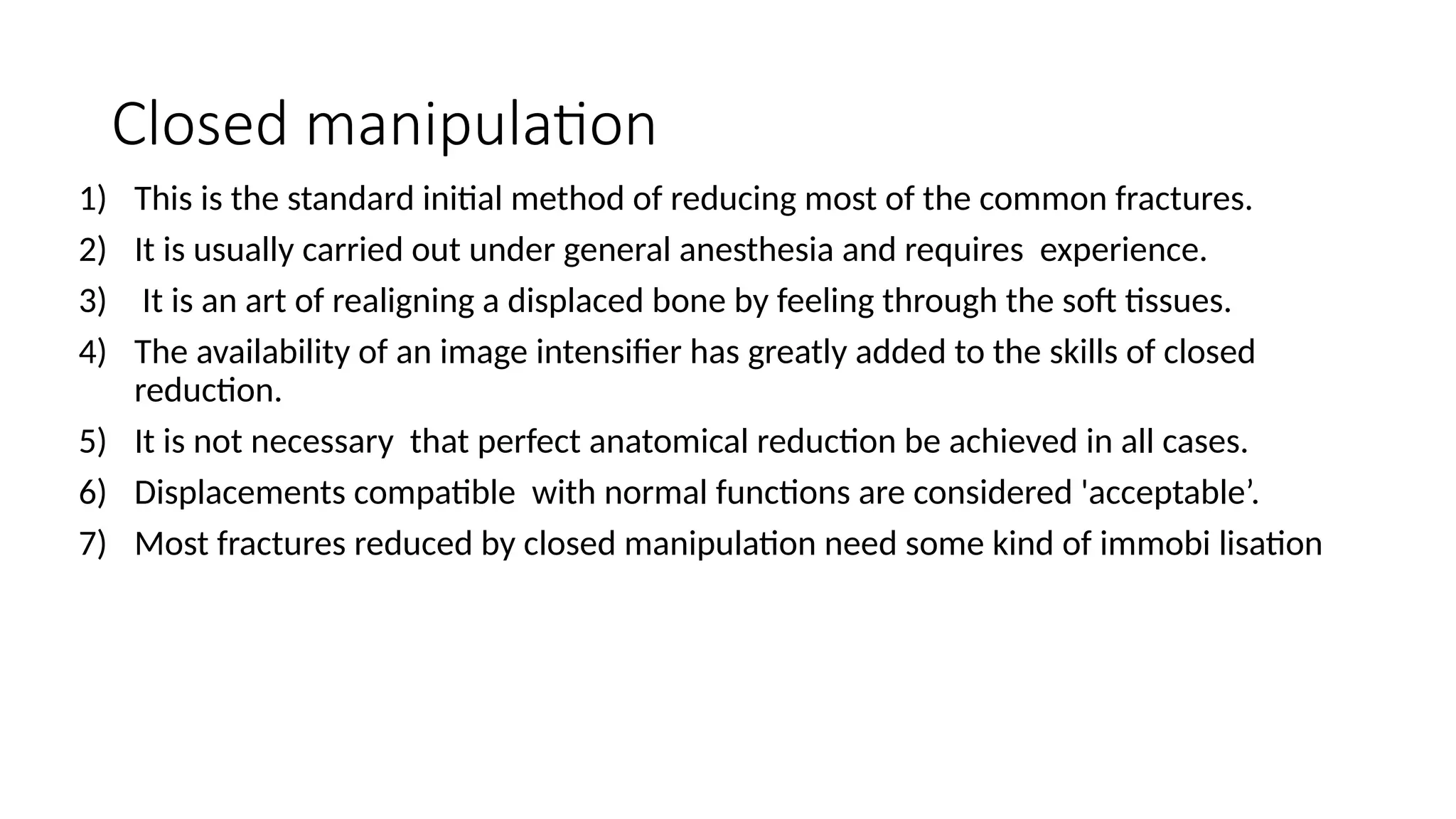 Realigning Method fracture ppt in general with treatment .pptx
