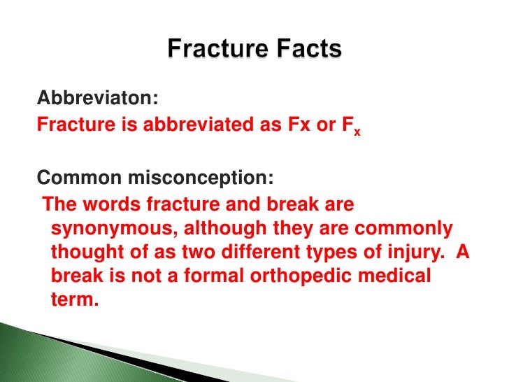 Fracture Presentation Med Term