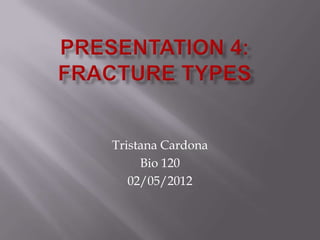 Tristana Cardona
     Bio 120
   02/05/2012
 