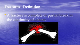 FRACTURES.pptx basic presentation on trauma | PPTX