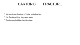 Barton Type Fractures and dislocation upper limb .pptx