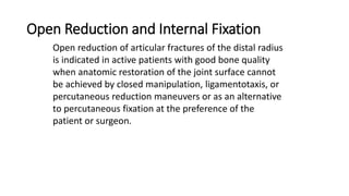 Distal Reduction Fractures of distal end radius | PPTX