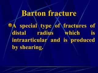 Barton Type Fractures_of_upper_extremity.ppt589874417 | PPT