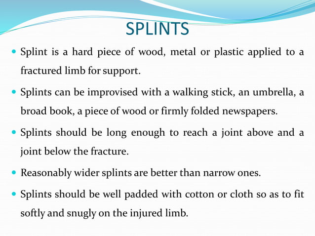 FRACTURE,WOUND AND SPLINTS NEW.pptx