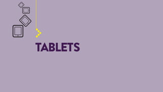 TABLETS

 