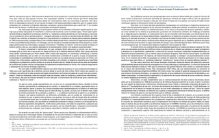 217216
Así, la defensa nacional era conceptualizada como el esfuerzo desarrollado por el país en función de
hacer frente a situaciones conflictivas derivadas de agresiones militares de origen externo, esto es, agresiones
contra el territorio nacional llevadas a cabo por las Fuerzas Armadas de otros países. Las Fuerzas Armadas locales
constituían apenas el instrumento militar de tal esfuerzo.
Pues bien, en el marco de estos parámetros conceptuales, era central que la Argentina alcanzara un
mayor nivel de autonomía respecto de los recursos estratégicos vitales para sostener un esfuerzo de guerra, par-
ticularmente en todo lo relativo a la industria de base y, en su marco, a la producción de acero, petróleo y carbón,
así como también en lo relativo a la producción y provisión de armamentos militares. Sin embargo, el estallido
de la Segunda Guerra Mundial y el consecuente cierre de los mercados internacionales y la reorientación de la
producción industrial de los países desarrollados, imposibilitó a la Argentina el acceso concreto a recursos estra-
tégicos y al mercado de armas; lo que colocaba a las Fuerzas Armadas locales frente a una virtual carencia de ele-
mentos básicos en el corto plazo y producía serios obstáculos para el desarrollo de un hipotético esfuerzo de guerra
de corte convencional durante un lapso extendido de tiempo. Esta vulnerabilidad de base y defensiva ya era vista
con preocupación por los militares que llegaron al gobierno tras el golpe de 1943.7
El coronel Perón era consciente de la vulnerabilidad argentina en materia de defensa nacional. Por ello,
entre los postulados centrales de la DDN se incluía la existencia de un Estado que adoptara un papel protagónico
y dinámico en la planificación, explotación y control de los recursos humanos y materiales fundamentales para un
desarrollo nacional autónomo y, en su interior, para un esfuerzo de guerra. Para ello era central lograr un sostenido
proceso de industrialización –en especial, de industrialización pesada– y conseguir una autosustentación econó-
mica. En el contexto de la DDN, se postulaba un modelo de desarrollo industrial autónomo en el mayor grado
posible ya que, para Perón, el “problema industrial” constituía el “punto crítico de nuestra defensa nacional”.8
En este marco doctrinal, las Fuerzas Armadas constituían instancias básicas del desarrollo nacional,
adjudicándoles tareas productivas de envergadura en el área siderúrgica y petroquímica. La Dirección General de
Fabricaciones Militares creada en 1941 bajo la orientación del general Manuel Savio recibió un sostenido impulso
en el marco del denominado Primer Plan Quinquenal (1947-1952), del que posteriormente se conformó la
Sociedad Mixta Siderúrgica Argentina (SOMISA). Del mismo modo, fue notable el grado de reequipamiento sostenido
que tuvieron las Fuerzas Armadas y, en especial, el Ejército, el que mediante la incorporación de blindados y uni-
dades motorizadas, la modernización organizativa y la adquisición de nuevos sistemas de armas modernas, alcanzó
un amplio despliegue territorial y profesional.
Ahora bien, un paso fundamental para la institucionalización de estos criterios doctrinales estuvo
dado por la promulgación en 1948 de la primera Ley de Defensa Nacional existente en el país, es decir, la primera
ley que reguló la organización institucional necesaria para hacer frente a eventuales situaciones de guerra. En
efecto, el 1º de septiembre de ese año, la Cámara de Senadores de la Nación sancionó la ley 13.2349 destinada a la
“organización de la Nación en tiempo de guerra las que serán adoptadas en tiempo de paz”. Dicha ley reguló
exclusivamente todo lo atinente a la dirección de la guerra, la organización territorial en tiempo de guerra, la defensa
interior en tiempo de guerra y las requisiciones para la defensa nacional.
Con relación a la dirección de la guerra, la ley le fijó al presidente de la Nación, en su carácter de jefe
supremo de la Nación, comandante en jefe de las Fuerzas Armadas y presidente del Consejo de Defensa Nacional
(CODENA), la “responsabilidad superior de la preparación, organización y dirección de la defensa nacional” (art. 1º).
El conjunto de “previsiones necesarias para la organización de la Nación en tiempo de guerra” debía ser adop-
tada en tiempo de paz de acuerdo a las directivas fijadas por el CODENA, mientras que a los ministerios o secre-
tarías de Estado le correspondía la preparación y ejecución de las medidas destinadas a la aplicación de aquellas
previsiones (art. 2º). De este modo, luego del presidente de la Nación, el CODENA se constituyó en la instancia de
conducción y organización superior más importantes en materia de defensa nacional y, particularmente, en la
7 Además, la tradicional tendencia de la política exterior argentina de rechazo y confrontación con los lineamientos proyectados por
Estados Unidos hacia la región, sumado a la actitud neutralista seguida por nuestro país desde el estallido de la contienda bélica mun-
dial, colocó a la Argentina como una amenaza para los intereses políticos norteamericanos en América Latina. El virtual embargo eco-
nómico decretado por Estados Unidos contra la Argentina, sumado al permanente hostigamiento político-diplomático y a la exclusión
de la asistencia militar estadounidense –e incluso a la amenaza militar indirecta–, afectó severamente el desarrollo de las instituciones
militares locales y minó la posición argentina en el marco de la concepción de guerra vigente en ese momento y en el contexto de
balance de poder subregional.
8 Juan D. Perón, “Significado de la defensa nacional…”, op. cit., p. 44.
9 Publicada en Boletín Oficial, Buenos Aires, 10 de septiembre de 1948.
Marina, dos sectores que en 1945 intentaron desarticular dicha proyección a través del encarcelamiento del polé-
mico pero cada vez más popular Coronel. Ellos expresaban, además, el fuerte rechazo que Perón despertaba
entre los partidos políticos tradicionales, desde los conservadores hasta los comunistas y radicales. Vale decir,
Perón no expresaba al conjunto de las Fuerzas Armadas ni del sistema partidario argentino, pero sí a aquel sector
compuesto por sindicatos y dirigentes laboristas, socialistas y anarco-sindicalistas que a partir del 17 de octubre
de ese año se impuso a través de una incontenible movilización popular.
Así, estas pujas apuntalaron la participación política de los militares y reforzaron aquella pauta de arbi-
traje que ya había sido puesta de manifiesto a comienzo de los treinta. Como lo señaló López, “Perón operó políti-
camente desde su respaldo en la institución castrense” y, “mediante la alianza del Ejército con los sindicatos y, más tarde,
con la constitución de un partido político”, consiguió participar y triunfar en las elecciones de febrero de 1946.
El Ejército fue, entonces, el escenario principal en el que se dirimió la correlación de fuerzas político-castrense desatada
en 1945 entre peronistas y antiperonistas y fue el ámbito desde donde Perón conformó la organización política que
lo llevó a la presidencia de la Nación. Sin embargo, una vez iniciado su mandato presidencial, Perón postuló un nuevo
papel político para los uniformados y propuso una relación “mediada, no directa” entre las Fuerzas Armadas y el
sistema político, esto es, una relación asentada en la subordinación militar a los poderes constitucionales.4
El marco conceptual e institucional en cuyo contexto Perón estructuró su vínculo con las Fuerzas
Armadas giró en torno de lo que se dio en llamar Doctrina de la Defensa Nacional (DDN). Este cuerpo doctrinal
venía siendo sistematizado por Perón desde 1944 y había sido expuesto en numerosas conferencias y eventos
públicos. Se sustentaba, por un lado, en una visión convencional y limitada de la guerra, la que, en proyección,
contemplaba la posibilidad de confrontaciones bélicas locales con los países vecinos, en particular con Chile y con
el Brasil. Con Chile existían cuestiones limítrofes irresueltas y con el Brasil, la Argentina mantenía una manifiesta
rivalidad por el predominio político-militar en el área de América del Sur. Desde los años treinta, estas dos hipótesis
de conflicto de carácter vecinal configuraban los parámetros predominantes en torno a los cuales se organizaron
y desplegaron las Fuerzas Armadas argentinas.
Por otro lado, la DDN también suponía una visión total de la guerra. En una conferencia brindada en
1944 acerca del significado de la defensa nacional desde el punto de vista militar, Perón indicó que aquella no
configura una esfera de la vida nacional restringida únicamente a las Fuerzas Armadas de un país, sino que compro-
metía a “todos sus habitantes, todas las energías, todas las riquezas, todas las industrias y producciones más diversas”.
En ese marco, dijo que las Fuerzas Armadas no eran más que “el instrumento de lucha de ese gran conjunto que
constituye la ‘Nación en armas’”.
Un país en lucha puede representarse con un arco con su correspondiente flecha, tendido al límite
máximo que permite la resistencia de su cuerda y la elasticidad de su madero, apuntando hacia un
solo objetivo: ganar la guerra. Sus fuerzas armadas están representadas por la piedra o el metal que
constituye la punta de la flecha; pero el resto de ésta, la cuerda y el arco, son la Nación toda, hasta
la mínima expresión de su energía y poderío […]. La defensa nacional de la patria es un problema
integral, que abarca totalmente sus diferentes actividades; que no puede ser improvisada en el
momento en que la guerra viene a llamar a sus puertas, sino que es obra de largos años de constante
y concienzuda tarea; que no puede ser encarada en forma unilateral, como es su solo enfoque por
las fuerzas armadas, sino que debe ser establecida mediante el trabajo armónico y entrelazado de los
diversos organismos del gobierno, instituciones particulares y de todos los argentinos, cualquiera sea
su esfera de acción; que los problemas que abarca son tan diversificados, y requieren conocimientos
profesionales tan acabados, que ninguna capacidad ni intelecto puede ser ahorrado.5
De acuerdo con esta visión de “guerra total”, Perón asumía que, desatado un enfrentamiento bélico y
dados los avances de la tecnología militar, la totalidad de los recursos humanos y materiales de un país así como
sus fuerzas productivas nacionales debían comprometerse –y ser organizadas por el Estado– en el sostenimiento
del esfuerzo bélico militarmente consumado por sus Fuerzas Armadas.6
4 Ibid.
5 Juan D. Perón, “Significado de la defensa nacional desde el punto de vista militar”, en Perón y las Fuerzas Armadas, Buenos Aires,
Peña Lillo, 1982, pp. 35-36 y 51.
6 Véase Ernesto López, “Doctrinas Militares en Argentina: 1932-1980”, en Carlos Moneta, Ernesto López y Alberto Romero, La Reforma
Militar, Buenos Aires, Legasa, 1988.
CAPÍTULO 5 / 1945-1955 EL PERONISMO Y EL COMPROMISO INDUSTRIALISTA
MARCELO FABIÁN SAÍN - Defensa Nacional y Fuerzas Armadas. El modelo peronista (1943-1955)
LA CONSTRUCCIÓN DE LA NACIÓN ARGENTINA. EL ROL DE LAS FUERZAS ARMADAS
 
