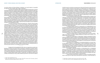 24 25
resultaba necesario incrementar las exportaciones tradicionales elevando el ingreso del sector
rural en su conjunto. Asimismo el país requería una modernización de la infraestructura pro-
ductiva agraria que incluyera las relaciones laborales; la diversificación e integración de la
estructura industrial argentina y, finalmente, la expansión de la explotación de combustibles,
sin recurrir al capital extranjero. Sin embargo, este plan generó la resistencia de los sectores
asalariados y de la pequeña industria, que permanecían fieles a Perón, y no complacía a los
grandes sectores exportadores. Éstos constituyeron los límites que habrían de impedir cualquier
despegue de la Argentina y el marco en el que habrían de desarrollarse los hechos políticos
cambiantes que caracterizaron el período hasta 1973.
El 13 de noviembre de 1955 asumió la presidencia el general Pedro E. Aramburu, que
respondía a los sectores más cerrilmente antiperonistas. Fue intervenido el Partido Peronista,
la Confederación General del Trabajo, las federaciones y los sindicatos; al mismo tiempo se
produjo el secuestro del cadáver de Eva Perón. El 9 de junio, ante un intento de asonada se
fusilaron y asesinaron a civiles y militares,23 entre ellos el jefe del movimiento, el general Juan
José Valle. Se dictó el decreto 4.161 que transformó en delito la mención del nombre de Perón
y de otras palabras vinculadas a esta extracción política. Se proscribió de la vida pública al con-
junto de los dirigentes sindicales que habían actuado con anterioridad a 1955. El objetivo fue el
de eliminar la identidad popular peronista y captar a ese conjunto de ciudadanos para la vida de
otros partidos políticos democráticos.
La respuesta popular consistió en la organización en la clandestinidad de lo que
se conoció como la Resistencia Peronista, liderada inorgánicamente por John W. Cooke,24 que
demostró la ineficacia de la política represiva. Ante estos fracasos, el gobierno decidió volver
a la vida política de los partidos y para ello convocó a una Convención Constituyente a fin de
modernizar la Constitución de 1853-1860 que se había restituido al derogarse la de 1949. Los
peronistas decidieron votar en blanco y constituyeron la fuerza mayoritaria. La Convención
Constituyente fracasó, así como también fracasó el intento de normalizar la CGT.
Luego de los fracasos políticos, el gobierno decidió llamar a elecciones presiden-
ciales. El 23 de febrero de 1958 fue elegido presidente de la Nación Arturo Frondizi, con el
explícito apoyo del general Perón.
Frondizi era un desarrollista. El “desarrollismo” suponía la necesidad de conciliar
políticas de expansión industrial a través de una capitalización originada en los recursos externos
con la vigencia de las prácticas electorales e instituciones típicas de la democracia representativa.
El gobierno decidió iniciar una política de apertura al capital extranjero en la actividad petro-
lera y la inserción de algunas fábricas en líneas elegidas; los contratos petroleros constituyeron
el eje del conjunto de su administración.
Los conflictos con los trabajadores y los estudiantes desataron un accionar repre-
sivo que debilitó al gobierno, que debió aceptar un plan de estabilización económica y de
austeridad que incorporó a Álvaro Alsogaray al gobierno. El plan aumentó tanto la recesión
como el desempleo y, también, recrudeció el enfrentamiento con los obreros peronistas, lo que
condujo a desempolvar un viejo instrumento represivo: el plan CONINTES, a partir del cual fueron
a prisión miles de militantes populares.
Sin embargo, el desarrollo económico, la conflictividad social y la inestabilidad
política no fueron enfrentadas desde un unificado frente interno, debido a que los militares,
que estaban embarcados en la guerra contrarrevolucionaria25 desconfiaban del accionar del
gobierno y lo presionaban permanentemente a través de una fórmula propia de la época: “el
planteo”. Los treinta y dos “planteos” militares le quitaron autonomía al Presidente, pero politi-
zaron la Fuerza y a causa de esto favorecieron su fraccionamiento.
A pesar de estos acontecimientos, el gobierno se sometió a una prueba muy impor-
tante: el 18 de marzo de 1962 enfrentó electoralmente al peronismo, y resultó derrotado, en
23 Rodolfo Walsh, Operación masacre, Buenos Aires, Ediciones de la Flor, 1985.
24 Juan D. Perón y John W. Cooke, Correspondencia, Buenos Aires, Papiro, 1972.
una cabina metálica de chapas perfiladas o moldeadas y una caja de madera con capacidad
de carga para media tonelada. Había surgido el Rastrojero.21
A principios de la década de 1950 comenzó la decadencia del peronismo, una de las
más grandes sequías que recuerde la historia argentina complicó las cosechas de 1950-1951 y
1951-1952 con lo que se vio afectado el desenvolvimiento normal de la economía, a lo que se debe
agregar la impugnación de los militares y la Iglesia a la candidatura de Eva Perón a la vicepresi-
dencia de la Nación, un proceso inflacionario que no hacía posible la inversión, y como conse-
cuencia de este último la aparición del fantasma de la desocupación y la pérdida del salario real.
De esta manera, casi como un símbolo, la muerte de Eva Perón (1952) cierra un ciclo del peronismo.
A partir de 1952 la oposición lograba consolidarse. Las bombas en un acto en la
Plaza de Mayo fueron respondidas con la quema del Jockey Club y las sedes de algunos de los
partidos políticos. Parecía que desde allí no había retorno. Luego del enfrentamiento con la
Iglesia, ésta se sumó decididamente al frente opositor. La quema de las iglesias constituyó el
último acto del peronismo y abrió las puertas al golpe de Estado, que fracasó el 16 de junio de
1955 en el bombardeo a la Plaza de Mayo a cargo de aviones de la Marina, pero que finalmente
triunfaría el 16 de septiembre de 1955.22
Los cuatro artículos que componen este capítulo son: “Industria, Fuerzas Armadas
y peronismo”, de Torcuato Di Tella, en el que el autor plantea el interés que mostraban las
Fuerzas Armadas por la industria, al mismo tiempo que los industriales comprendían la impor-
tancia de la relación con los militares en tanto éstos son proveedores naturales de los insumos
necesarios, desde el acero hasta el transporte. El análisis del pensamiento industrial a partir de
la producción del Instituto de Estudios y Conferencias de la Unión Industrial Argentina cubre
gran parte de este aporte y refuerza lo antes expuesto. “Defensa Nacional y Fuerzas Armadas.
El modelo peronista (1943-1955)”, de Marcelo Saín, parte de la premisa de que a partir de
1930 el poder militar se proyectó como uno de los protagonistas centrales del sistema político
argentino. Según esta perspectiva, el marco conceptual e institucional en el que Perón, desde el
gobierno, estructuró su vínculo con las Fuerzas Armadas fue la denominada Doctrina de la
Defensa Nacional, basada en dos ejes: por una parte, considerar una visión convencional y
limitada de la guerra, fundamentalmente, el conflicto con los países vecinos; y el de “la Nación
en Armas”. El trabajo de Susana Bianchi, “Hacia 1955: la crisis del peronismo”, da cuenta de
las diferentes alternancias de la relación entre el peronismo y el catolicismo oficial; relación
que oscila entre la Pastoral Colectiva de 1945 donde implícitamente se condenaba a la Unión
Democrática y se apoyaba la candidatura de Perón, hasta el 11 de junio de 1955 cuando la cele-
bración de la festividad de Corpus Christi se transformó en una de las más grandes manifes-
taciones en contra del gobierno de Perón. “El peronismo político, apuntes para su análisis”,
de Carolina Barry, se propone analizar el modo en el que se estructuró el peronismo político y
definir cuál fue el criterio para marcar y respetar las diferencias entre el Partido Peronista, el
Partido Peronista Femenino y la Confederación General del Trabajo.
___________
El golpe del 16-22 de septiembre de 1955, contó con el apoyo del arco político anti-
peronista. En el interior de la fuerza militar se enfrentaron, nuevamente, los sectores naciona-
listas-católicos y los sectores liberales. Los primeros impusieron al primer presidente de ese turno
militar, el general (R) Eduardo Lonardi, quien durante el breve período del gobierno convocó
a un hombre de la Restauración Conservadora para que asesorara al gobierno en materia eco-
nómica. El Informe Prebisch propuso construir, a largo plazo, una Argentina industrial, más
compleja y diversificada que la que se había heredado del peronismo. Para alcanzar ese objetivo
21 Véase <www.cocheargentino.com.ar>.
22 Véase Carlos Altamirano, Bajo el signo de las masas (1943-1973), Buenos Aires, Ariel Historia, colección
Biblioteca del Pensamiento Argentino (tomo VI), 2001, p. 24.
NACIÓN Y FUERZAS ARMADAS: NOTAS PARA UN DEBATE OSCAR MORENOINTRODUCCIÓN
 